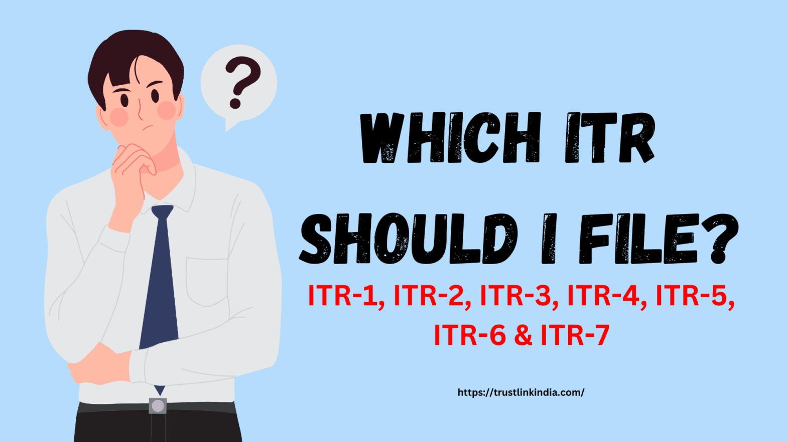 Which ITR Should I File