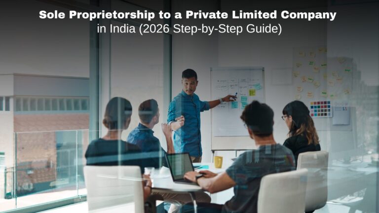 Sole-Proprietorship-to-a-Private-Limited-Company