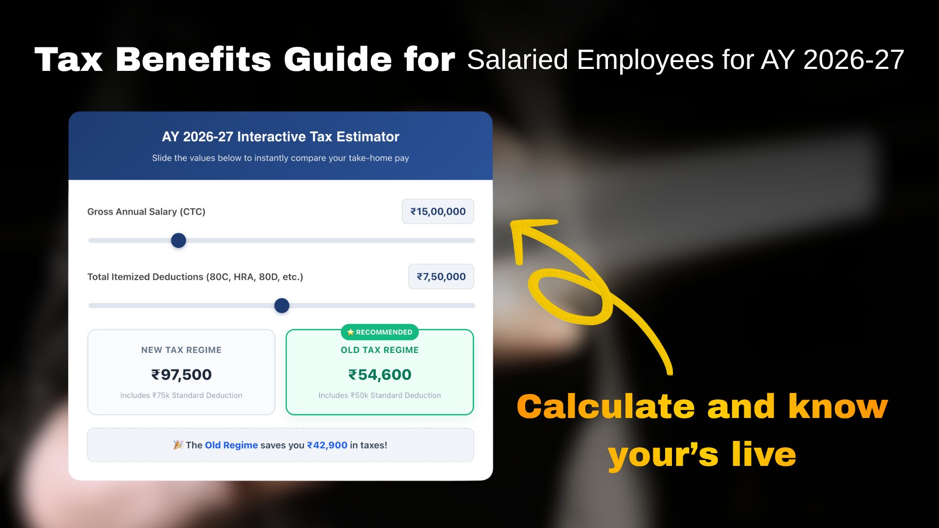 Tax Benefits Guide for Salaried Employees